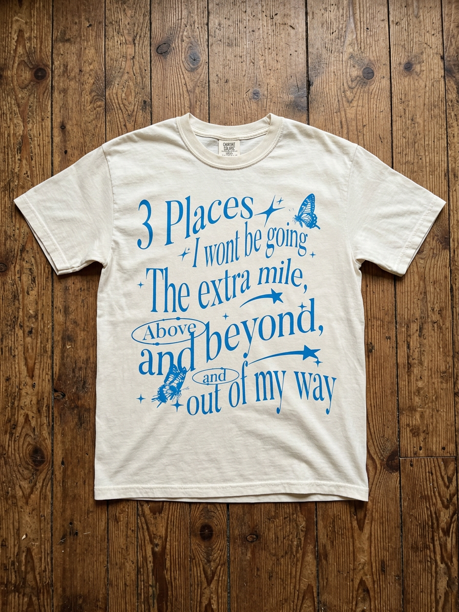 Outta My Way Tee